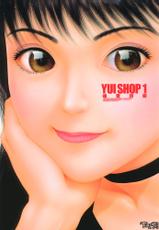 [TOSHIKI YUI] Yui Shop Vol. 1 Ch. 1-7 [English]-